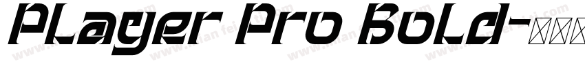 Player Pro Bold字体转换